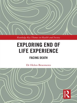 cover image of Exploring End of Life Experience